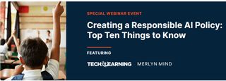 "Creating a Responsible AI Policy: Top Ten Things to Know" with student raising hand in classroom.